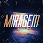 Miragem (Explicit)