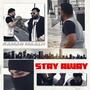 Stay Away