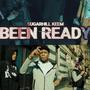 Been Ready (Explicit)