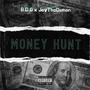 Money Hunt (feat. JayThaDemon) [Explicit]