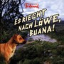 Es riecht nach Löwe, Buana