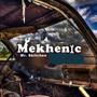 Mekhenic (feat. Profkayg)