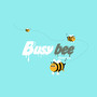 Busy bee (Sped Up)