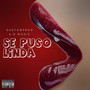 Se puso linda (Explicit)