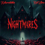 Nightmares (Explicit)