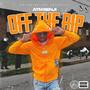 OFF THE RIP (Explicit)