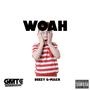 WOAH (Explicit)