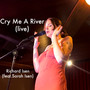 Cry Me a River (Live)