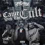 Came With Cult (feat. Yung X & Tkeezin) [Explicit]