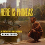 Here Is Phineas. The Piano Artistry of Phineas Newborn Jr. (Remastered)