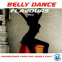 Belly Dance Flavours Vol. 2