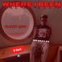 Where i been (Explicit)