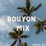 BouyonMix (Explicit)