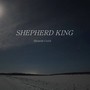 Shepherd King