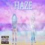 Haze (Explicit)