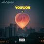 YOU WON (Explicit)