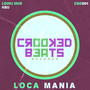 Loca Mania