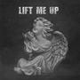 Lift Me Up (feat. N.O.B.)