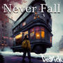 Never Fall