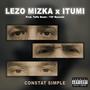 Constat simple (feat. Lezo Mizka & Itumi) [Explicit]