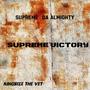 Supreme Victory (feat. Supreme Da Almighty)