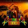 Caribbean flex (Explicit)