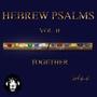 Hebrew Psalms Vol. II 