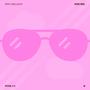 Roze bril (Explicit)