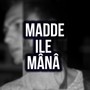 Madde ile Mânâ