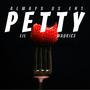 Petty (Explicit)