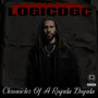 Chronicles of a Regula Degula (Explicit)