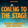 Coming to the Stage: Season 3 Episode 5