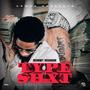 Type Shxt (Explicit)