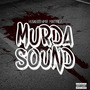 The Murda Sound