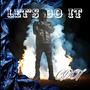 Let's Do It (Explicit)