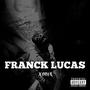 Franck Lucas (Explicit)