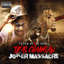 Texas Chainsaw Joker Massacre (Explicit)