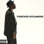 Forever Sycamore - EP (Explicit)