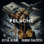 Peluche (Explicit)