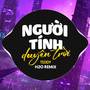 Người Tính Duyên Trời (Remix Deep House)