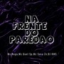 Na Frente do Paredão (Explicit)