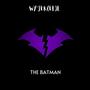 The Batman (Explicit)