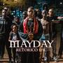 MAYDAY (Explicit)