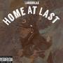 HOME AT LAST (Explicit)