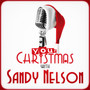 Your Christmas with Sandy Nelson