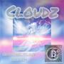 Cloudz (feat. just_2euxe, Tay Dizm & Spazzin) [Explicit]