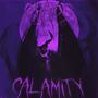 CHAOS CALAMITY (Explicit)