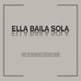 The Platinum Collection: Ella Baila Sola