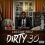 Dirty 30 (Explicit)