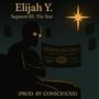 Segment III: The Star (Explicit)
